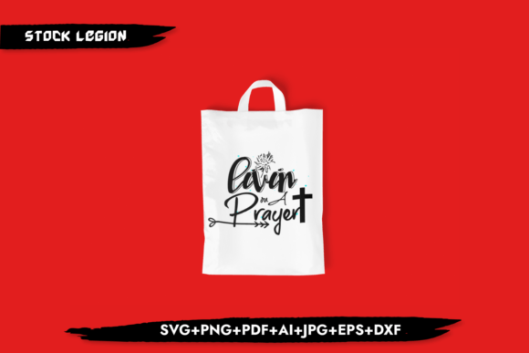 Livin in a Prayer Christian SVG Design