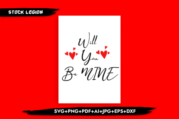 Will You Be Mine - Valentine’s Day SVG: A Versatile Design for Creative Projects